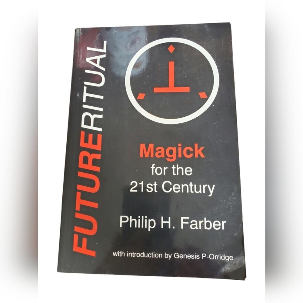 Futureritual: Magick for the 21st Century